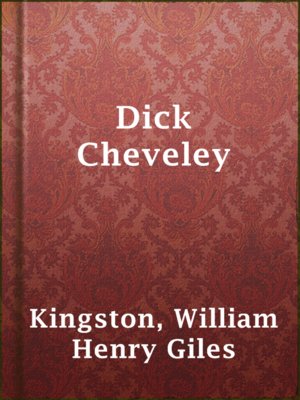 cover image of Dick Cheveley